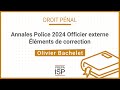 Annales Police 2024 - Pnal (Officier Externe) - YouTube