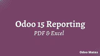 Создавайте отчеты в формате PDF и Excel в Odoo 15 || Отчеты в Excel Odoo 15 | Odoo 15 PDF-отчетов