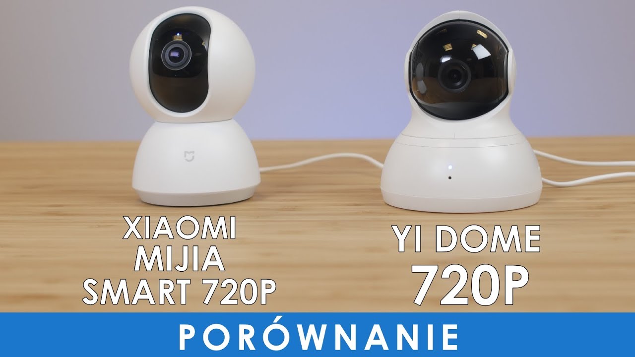 YI Dome 720p vs Xiaomi Mijia Smart 720p 