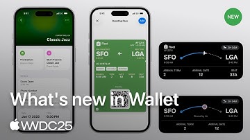 WWDC25: What’s new in Wallet | Apple