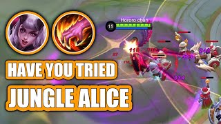 ARE YOU BORED OF META HEROES? | TRY JUNGLE ALICE!
