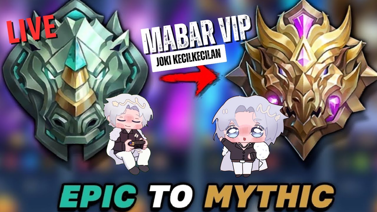 Mabar mobilegend ,Mabar VIP epic to mytic 