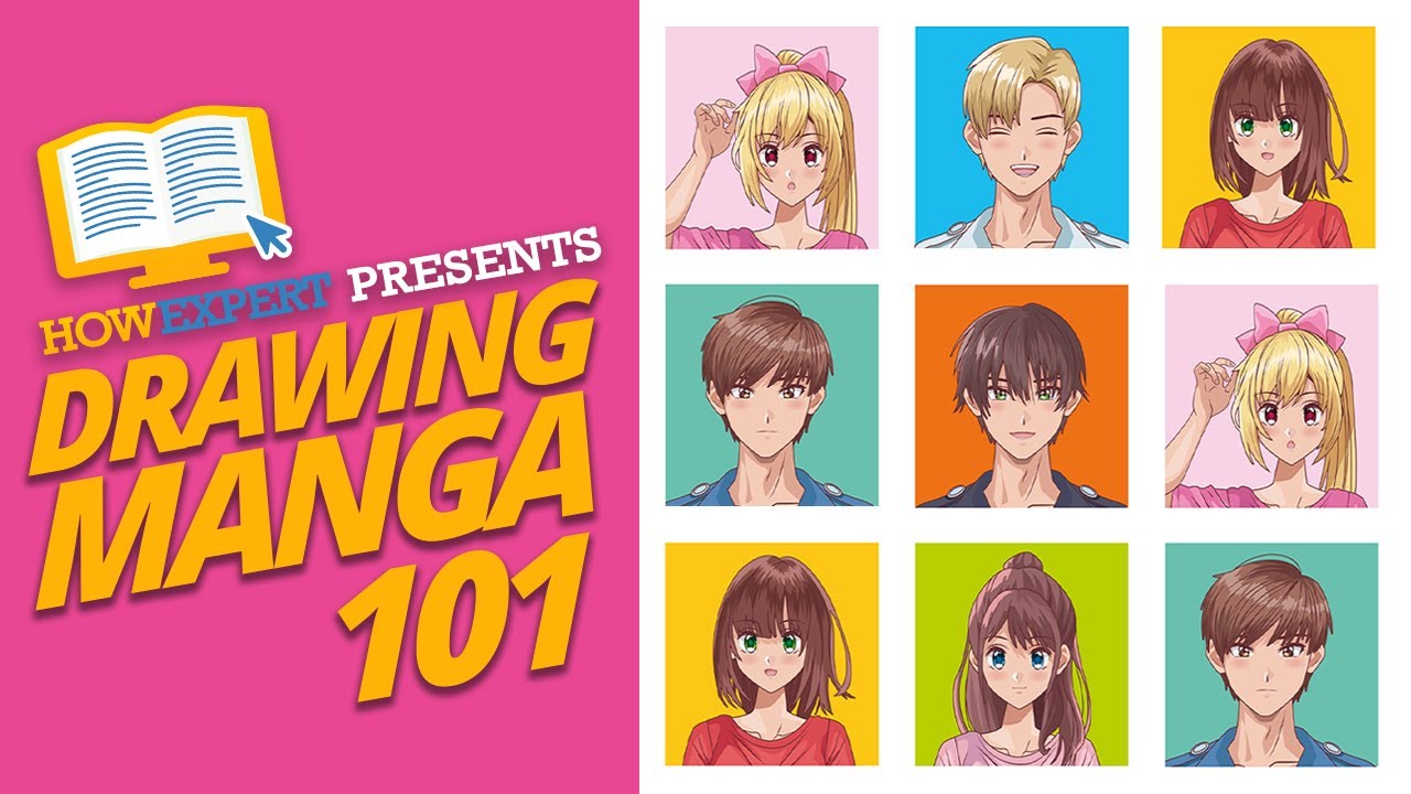 Drawing Manga 101: How to Draw Manga Step by Step for Beginners ...