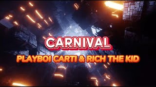 Carnival - Lyrics | ¥$, Kanye West, Ty Dolla $ign &amp; Rich The Kid