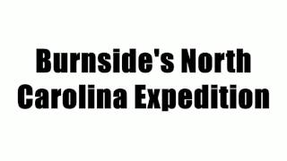 Burnside's North Carolina Expedition