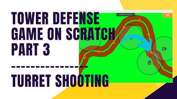 How To Make A Tower Defense Game on Scratch Part 3 - Turret Shooting