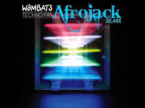 The Wombats - Techno Fan (Afrojack Remix) HD