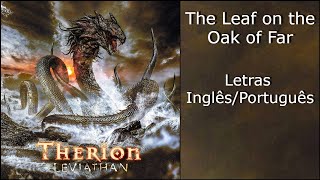 Therion - The Leaf on the Oak of Far (Letras Inglês/Português)