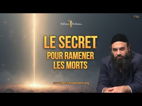 Le secret pour réanimer les morts - MUSSAR Avot