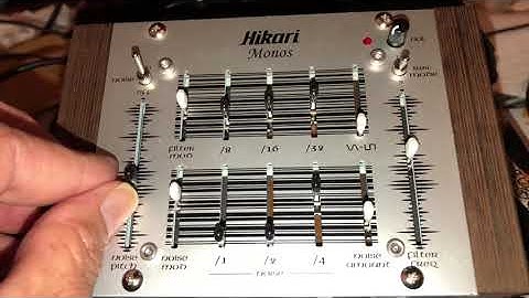Hikari Monos (4K) knob tweek patch noodling