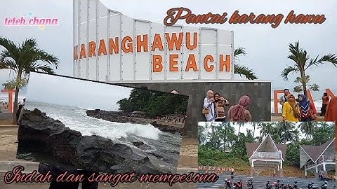 KEREN‼️INILAH PANTAI KARANGHAWU TERBARU TAHUN 2022#pelabuhanratu #sukabumi
