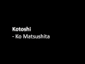 Kotoshi - Ko Matsushita
