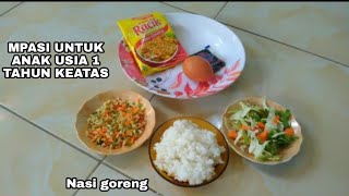 Resep Nasi Goreng Anak - Cara Membuat Nasi Goreng Untuk Anak 1 Tahun