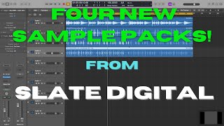 Slate Digital Just Released Four New Sample Packs! | Free for a Limited Time!!