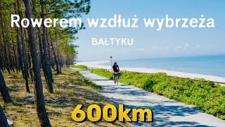 By Bike Along The Baltic Sea Coast - 600Km (R10)