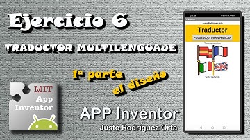 App Inventor Básico - Ejercicio 6 - 1ª Parte: Traductor