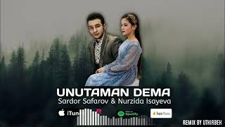 Sardor Safdarov Nurzida - Unutaman Remix Resimi