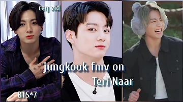 req vid💜jungkook fmv on Teri Naar💜Jungkook fmv on hindi song💜#bts #btsedit #jungkook #jungkookedit 💜