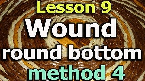 Woven round bottom for the basket - method 4   Lesson 9