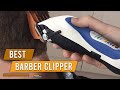 Top 5 Best Barber Clippers for Fades/Bald Head/Black Hair/Home Use &amp; Professionals [Review 2023]