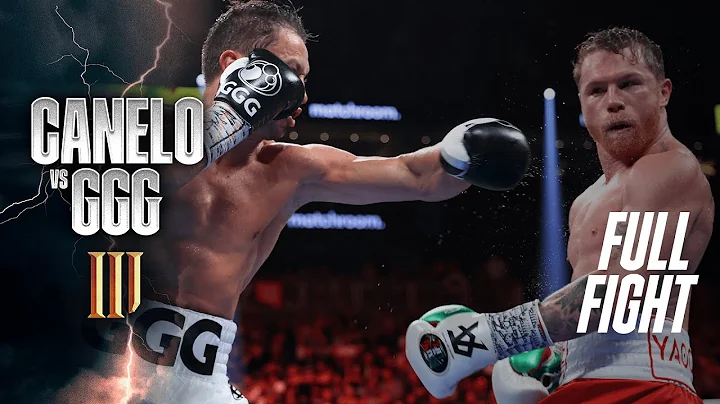 FULL FIGHT | Saúl 'Canelo' Álvarez vs. Gennadiy 'GGG' Golovkin III - DayDayNews