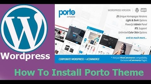 How To Install Porto Theme