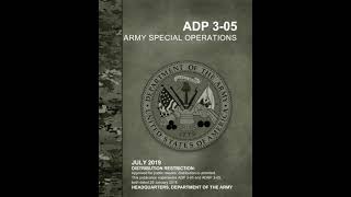 ADP 3-05 Army Special Operations Chapter 3: Command and Control Structures | NotebookLM Podcast