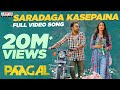 #SaradagaKasepaina Full Video Song | Paagal Songs | Vishwak Sen | Naressh Kuppili | Radhan