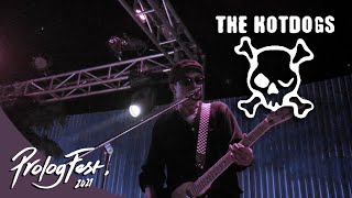 THE HOTDOGS Live At Prolog Fest 2021