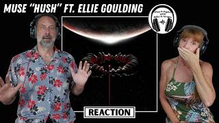 WE NEED AIR! Reaction to HUSH by MUSE ft. ELLIE GOULDING