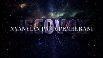 NYANYIAN PARA PEMBERANI - JECOVOX The Moon (Audio Only)
