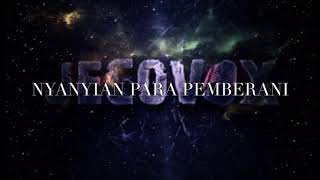 NYANYIAN PARA PEMBERANI - JECOVOX The Moon (Audio Only)