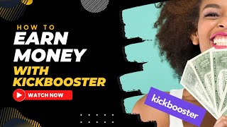 Earn Money online with Kickbooster - [Best Tips and Tricks] screenshot 5