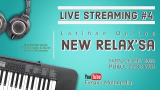 LATIHAN ONLINE NEW RELAX'SA PART #4 | FIMAX'S MULTIMEDIA 2020