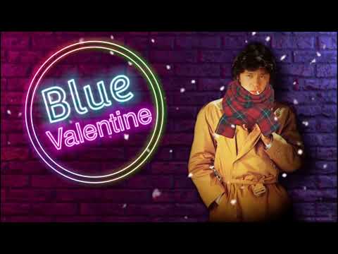 西城秀樹／Blue Valentine(ブルースカイブルー)
