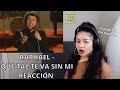 ESCUCHO por PRIMERA VEZ a RAPHAEL - Que tal te va sin mi | REACCIÓN