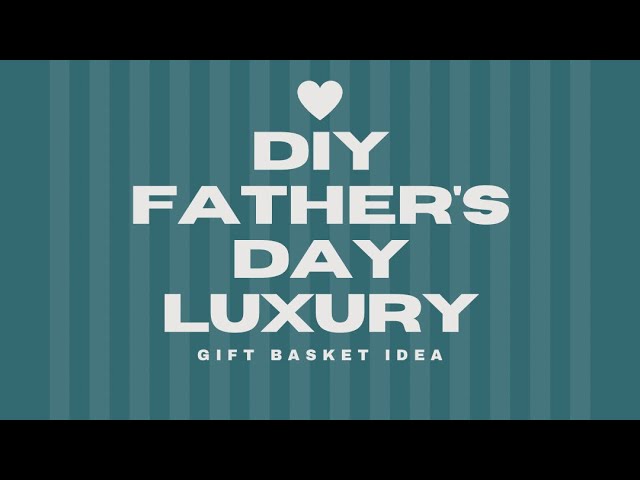 DIY Father's Day Comfort & Cozy Gift Basket #giftbaskets #fathersday2023 
