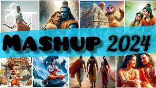 Shree Ram Mashup 2024 | Bhakti Songs Mashup | Bhakti Songs | #mashup 2024