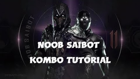 Noob Saibot Kombo Tutorial: Mortal Kombat 11