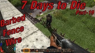 barbed wire fence 7 days to die
