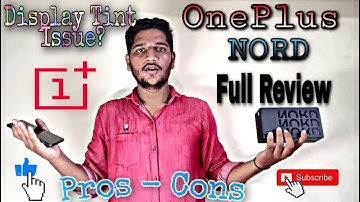 OnePlus NORD Full Details Review (After 7Days)PROS AND CONS  Display Tint Issue, is it worth to buy?