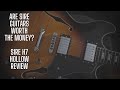 Sire Larry Carlton H7 || Are they worth the money?