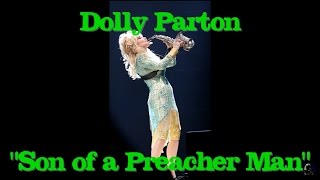 Dolly Parton - "Son of a Preacher Man"| Dolly0312