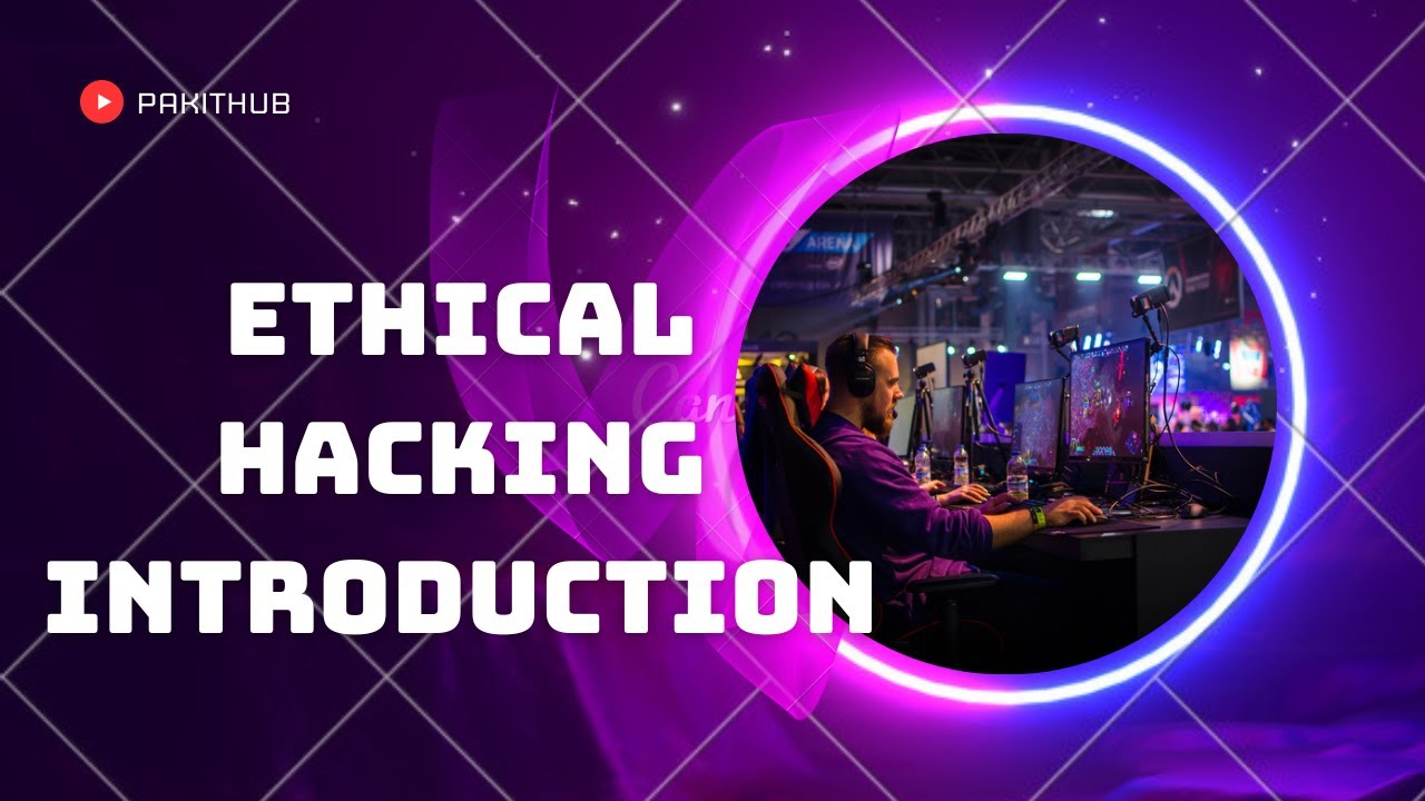 Introduction of Ethical Hacking Tutorial - Full Course Module Theory ...