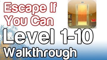 Escape If You Can Level 1 through Level 10 Walkthrough iPhone iPad | WikiGameGuides