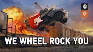 We Wheel Rock You