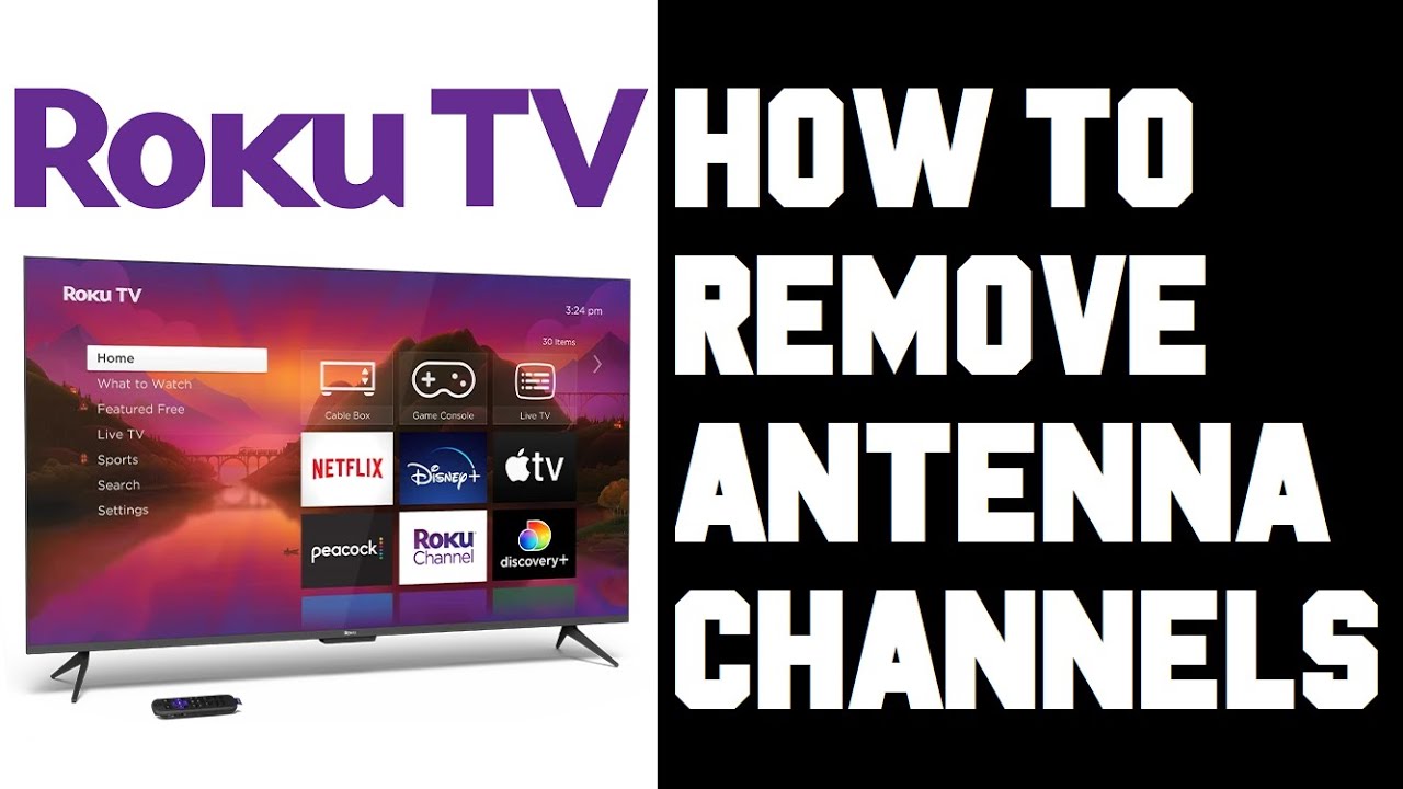 Roku TV Remove Live TV Channels Roku TV How To Hide Or Remove Antenna Roku TV Remove Live TV Channels Roku TV How To Hide Or Remove Antenna