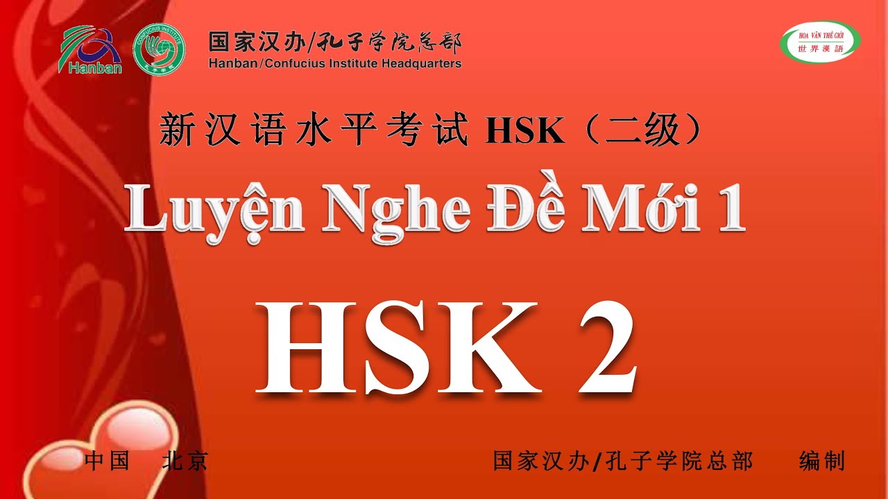 Luyện Nghe HSK 2 - Đề Mới 1 | Đề Thi HSK Có Đáp Án | HVTG