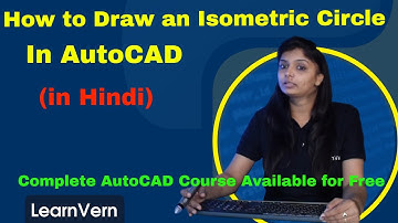 How to Draw an Isometric Circle in AutoCAD | Full Tutorial in Hindi - LearnVern