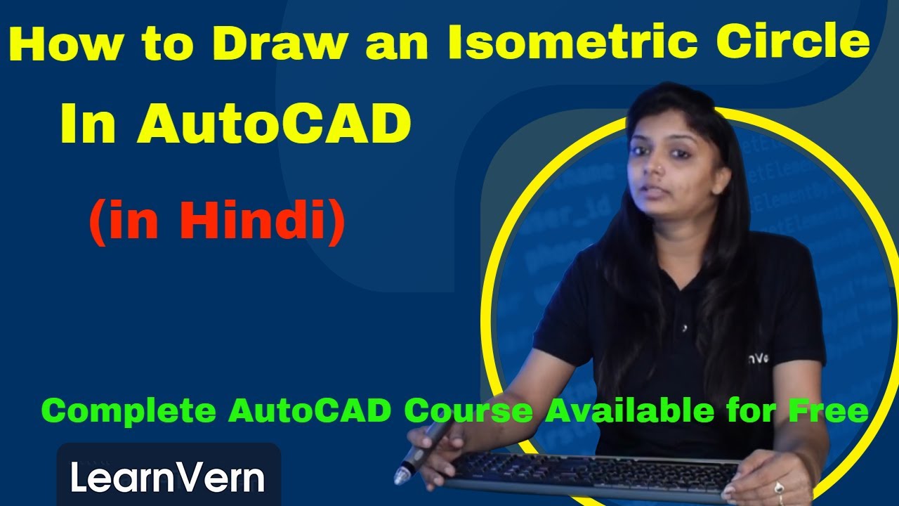 How to draw an isometric circle in autocad full tutorial in hindi